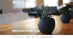 Desktop Screenshot of breathingroom-yoga.com